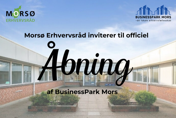Officiel åbning af BusinessPark Mors